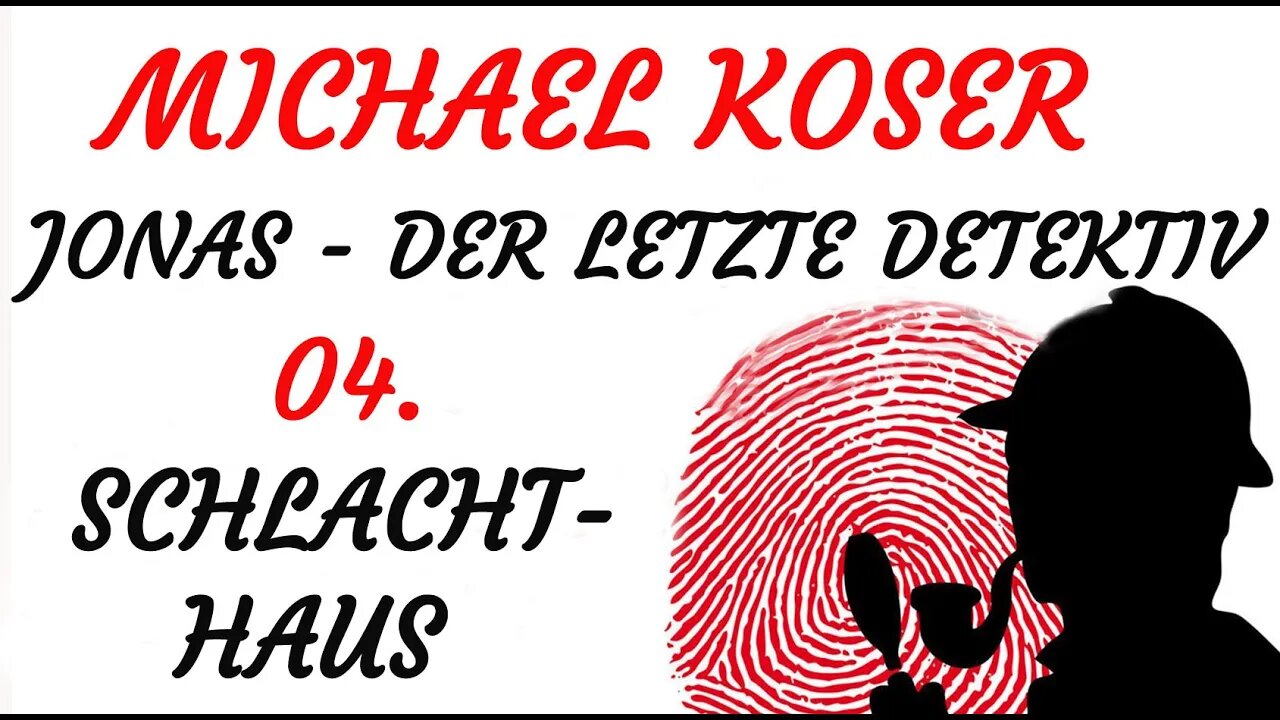 SCIENCE FICTION KRIMI Hörspiel - Michael Koser - Der Letzte Detektiv - 04 - SCHLACHTHAUS