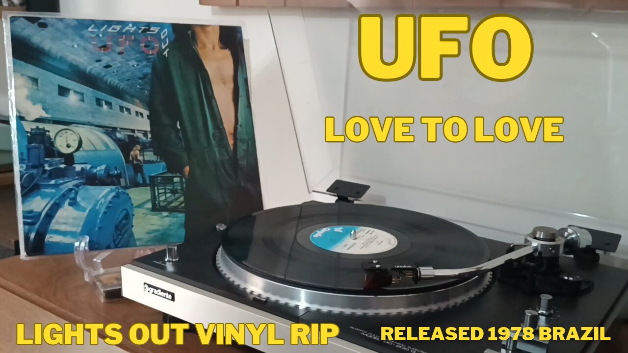 Love To Love - UFO - Lights Out - 1977 - Released Brazil - Vinyl Rip