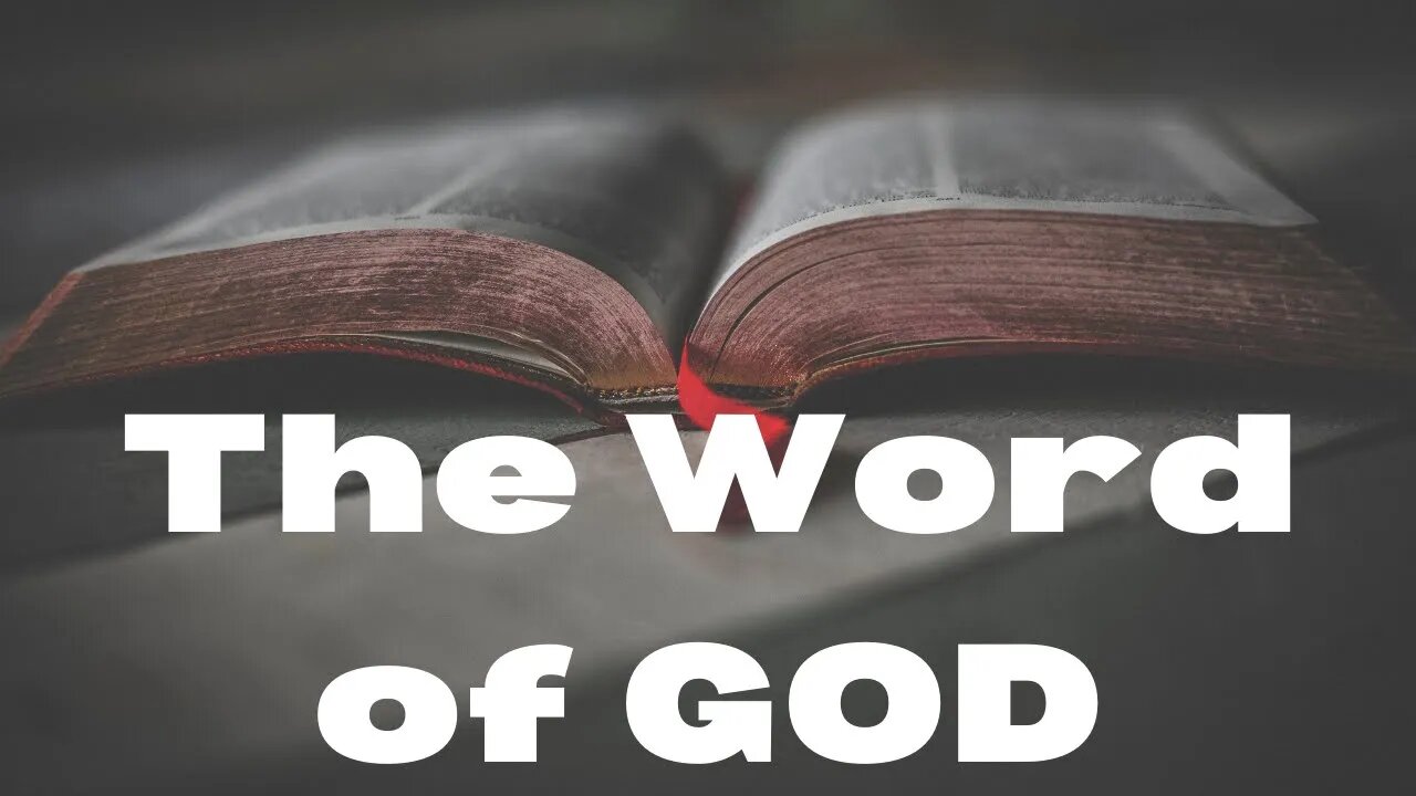 The Word of God | Ilelemwanta Nomaren