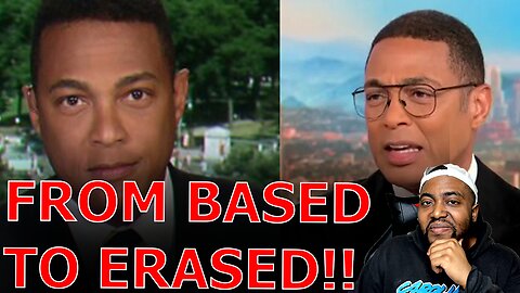 Video Resurfaces Of Don Lemon Demanding Black People Get Their Act Together As He VANISHES From CNN!