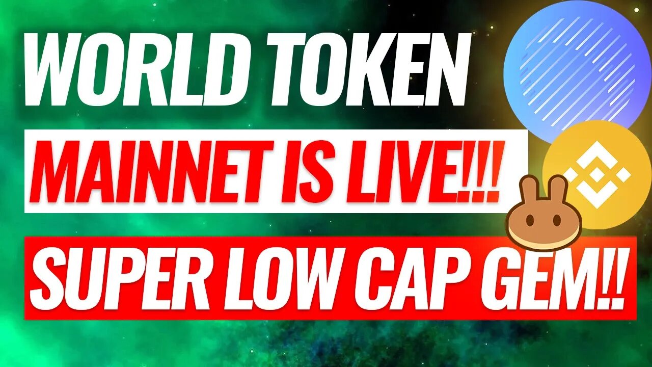 WORLD TOKEN MAINNET RELEASE, SUPER LOW CAP ALTCOIN GEM, $WORLD