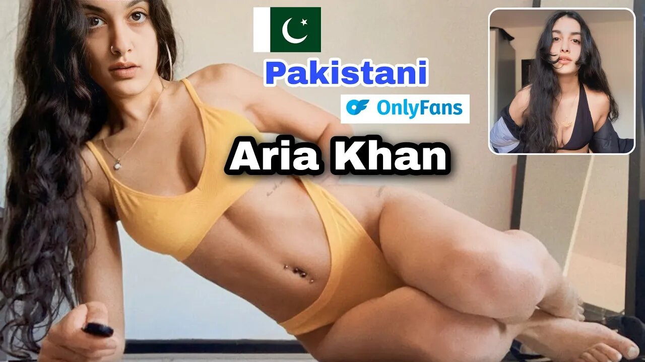 Aria Khan || A Top Pakistani Onlyfans Model (airakhan00) Love Stars biography || ONLY GIRLS