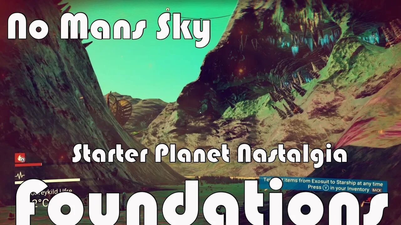 No mans Sky I Foundations I Starter Planet Nastalgia