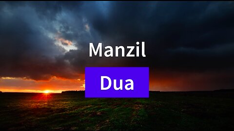 Powerful Quranic Manzil for Protection and Blessings | Recitation for Tranquility and Healing