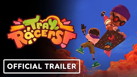 Tray Racers! - Official Launch Trailer