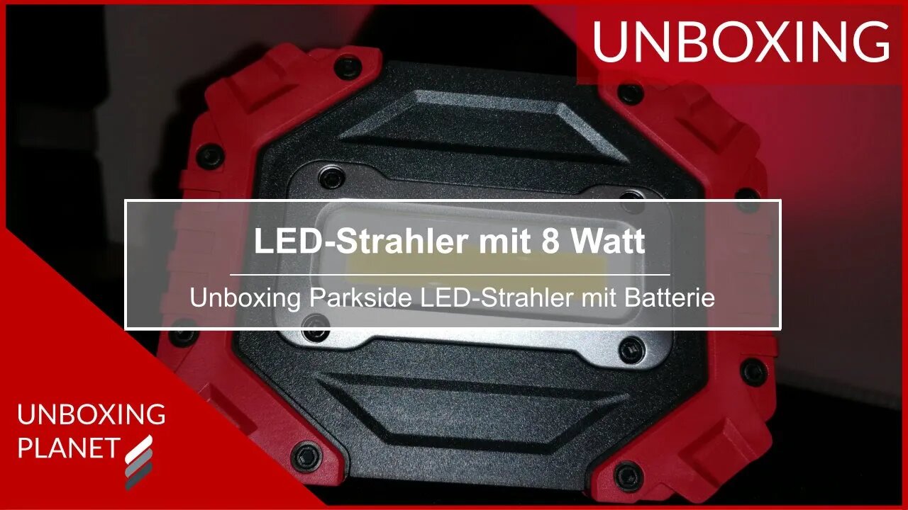 LED-Strahler mit 8 Watt Leistung und Batteriebetrieb - Unboxing Planet