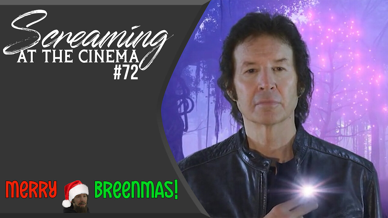 Screaming at the Cinema #76: Merry Breenmas!