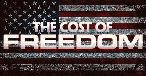 The Cost of Freedom