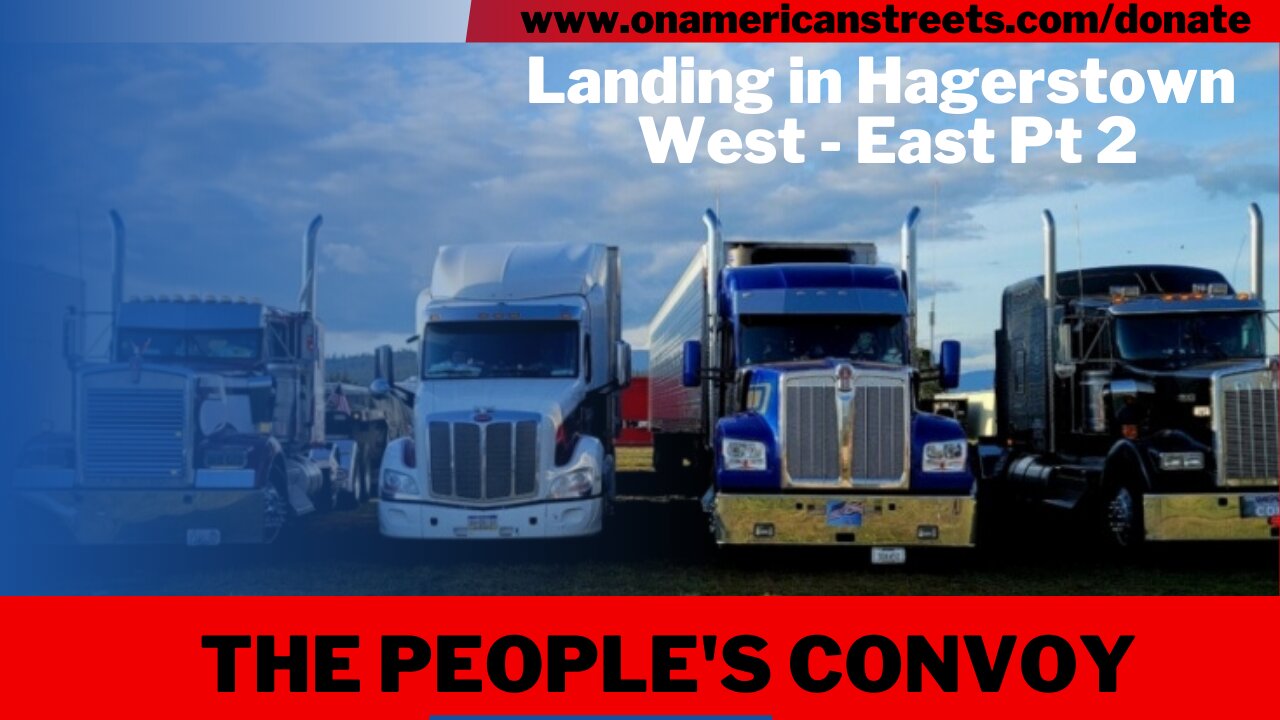 #live - The People's Convoy has landed in #hagerstown