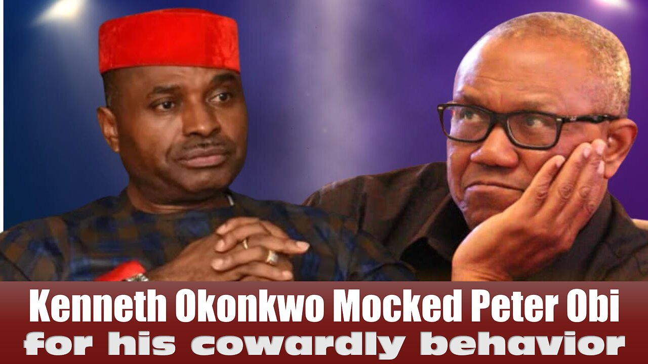 Kenneth Okonkwo Ruthlessly Mocked Peter Obi For His Cowardice // Mazi Nnamdi Kanu Prayed