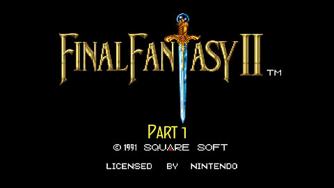 Final Fantasy 4 part 1