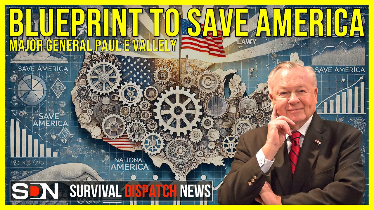 Rebuilding America: General Vallely's Blueprint to Save America EP269