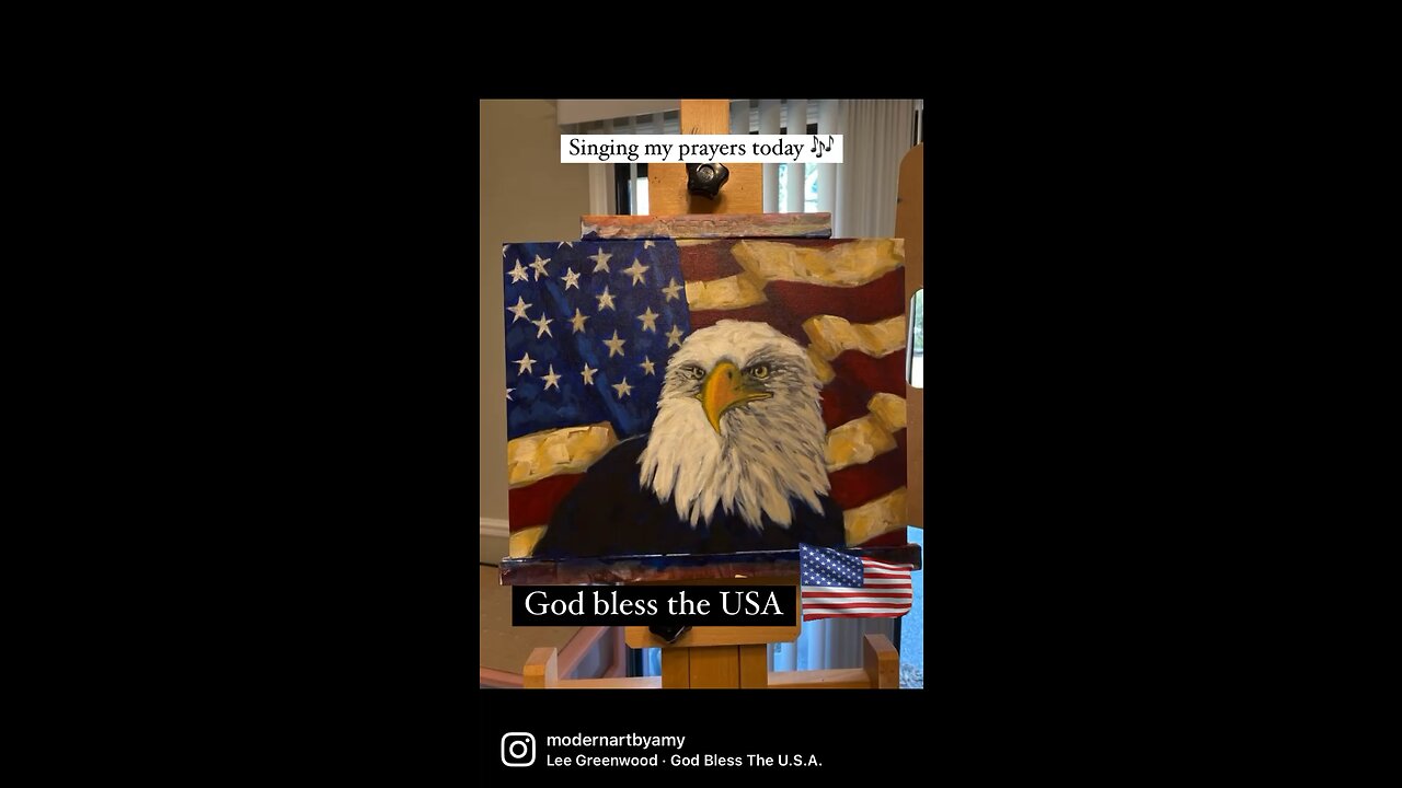 Patriotic Art - God Bless the USA, Lee Greenwood, Flag and Eagle Painting, American Flag, Patriot