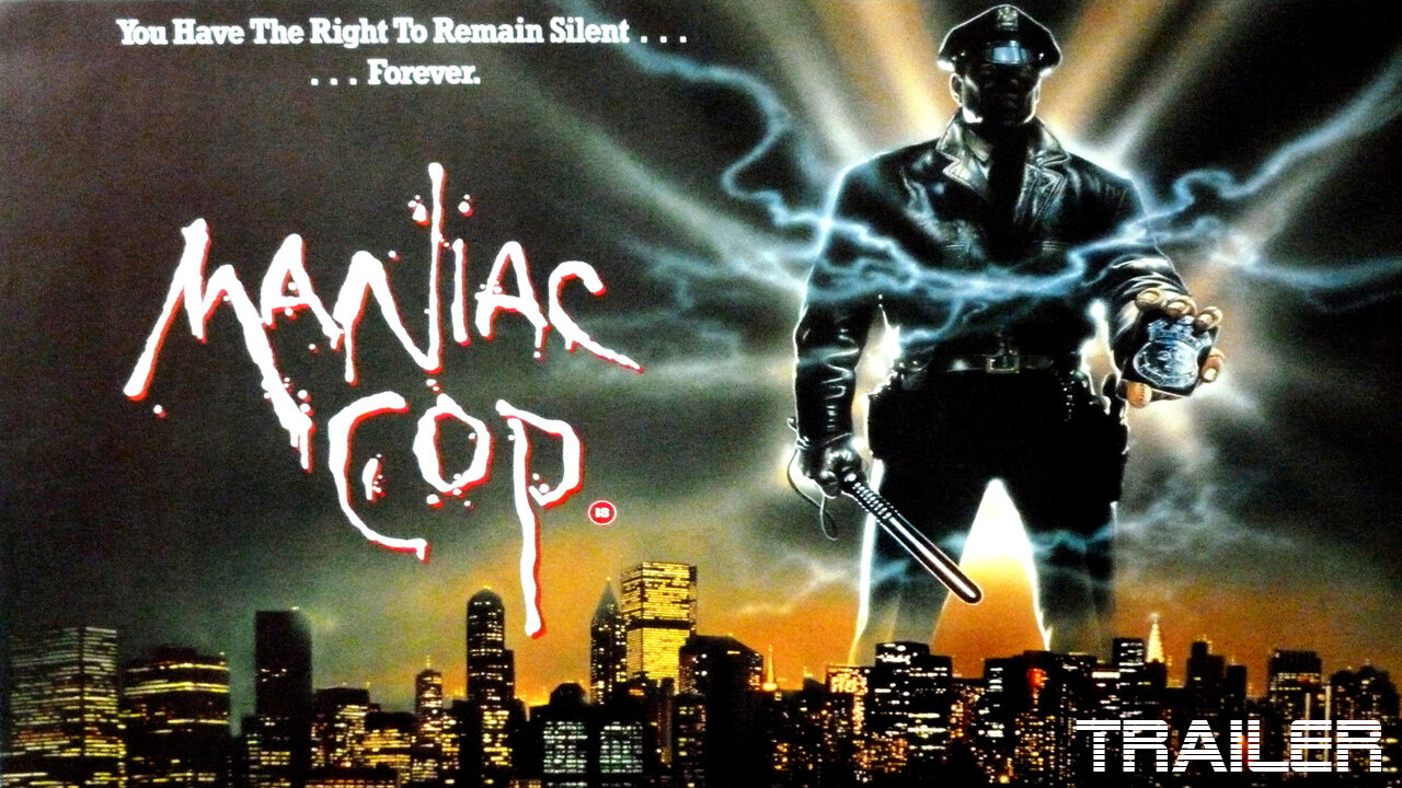 MANIAC COP - OFFICIAL TRAILER - 1988