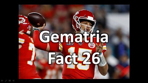 Gematria Fact 26 - Patrick Mahomes