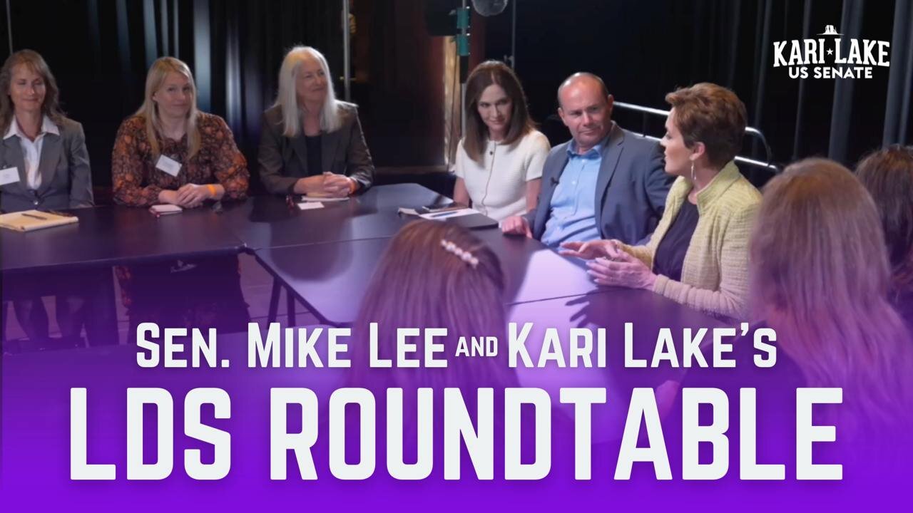 WATCH: Kari Lake & Senator Mike Lee’s LDS Roundtable 🇺🇸