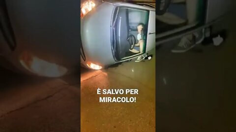 È SALVO PER MIRACOLO!