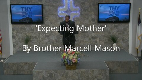 "Expecting Mother" By Brother Marcell Mason