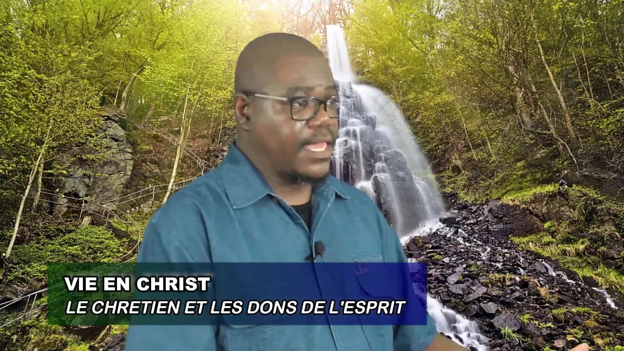 LES CHRÉTIENS ET LES DONS SPIRITUEL - 03