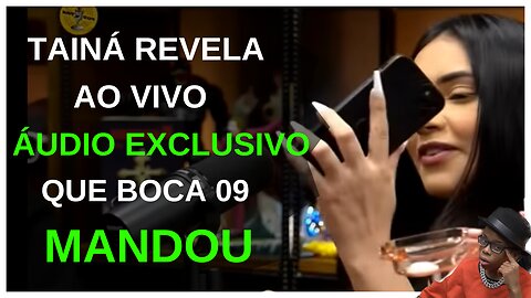 LOUD CORINGA e TAINÁ COSTA falam sobre TALARICAGEM do BOCA de 09 (PODPAH)