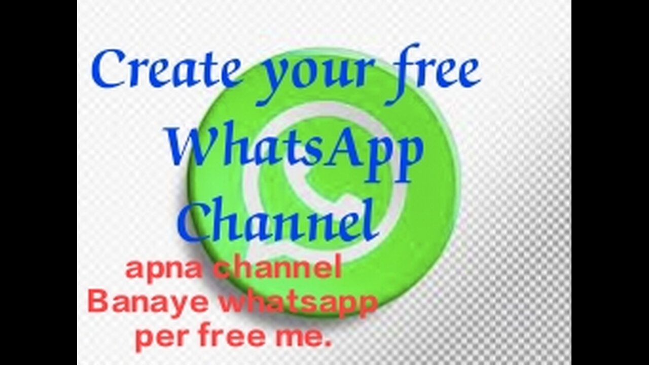 How to create a whatsup channel in Hindi