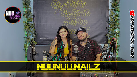 NuuNuu Nailz | A Mi No Me Gusta A Mi Me Encanta Podcast