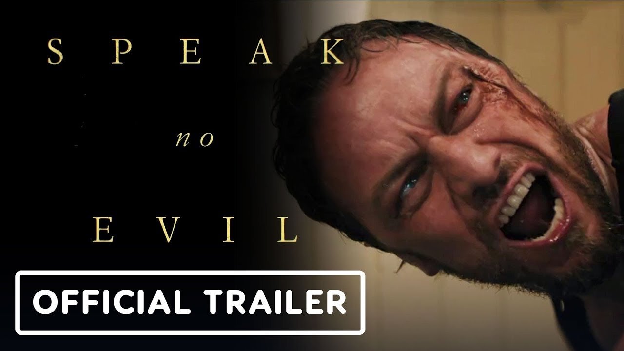 Speak No Evil - Official Trailer