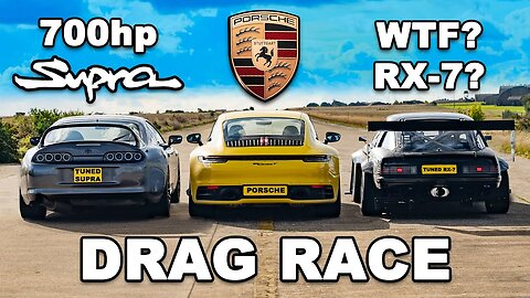 700hp Supra v 840kg RX-7 v Porsche 911- DRAG RACE