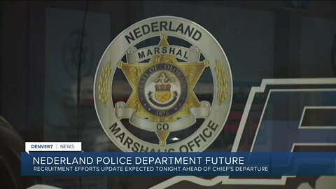 Update on Nederland Police Department's recruitment efforts expected ahead of chief's departure