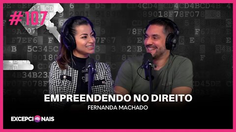 Fernanda Machado - Empreendendo no Direito