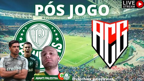 PÓS JOGO PALMEIRAS X ATLÉTICO GOIANIENSE AO VIVO BRASILEIRÃO