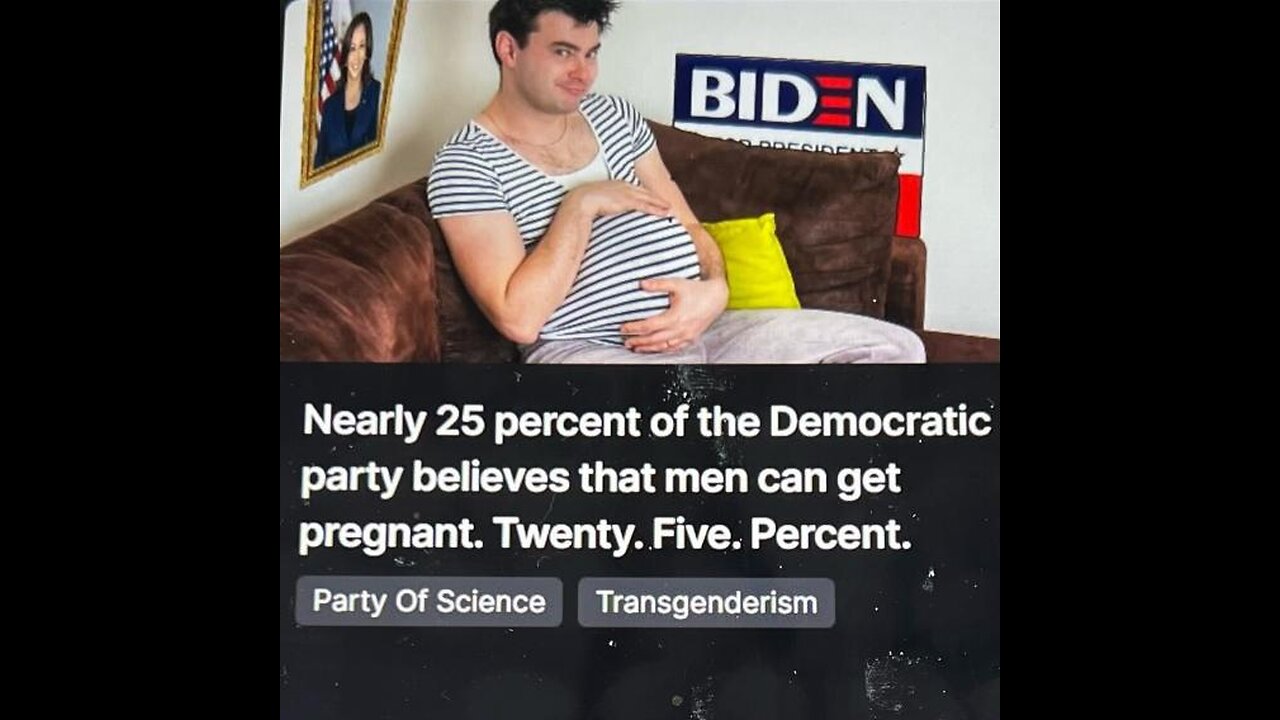 desperate democrat cult klan Kamala’s party who really believes men can get pregnant post New Man Ad