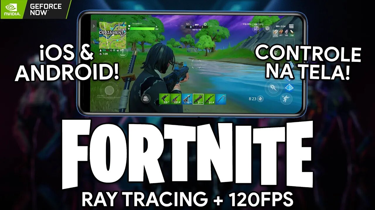 FORTNITE com RAY TRACING e 120FPS para IOS e ANDROID! | Fortnite GeForce Now com CONTROLES NA TELA!