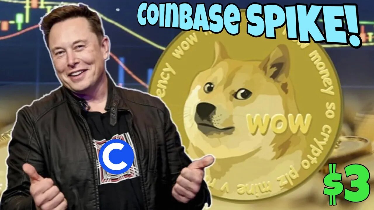 How Big Will Dogecoin SPIKE After Coinbase Adds DOGE? 🚀 Elon Musk HYPED 📈⚠️