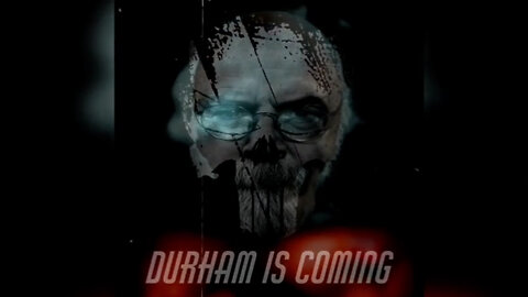 Durham is Coming ~ Trust the Plan