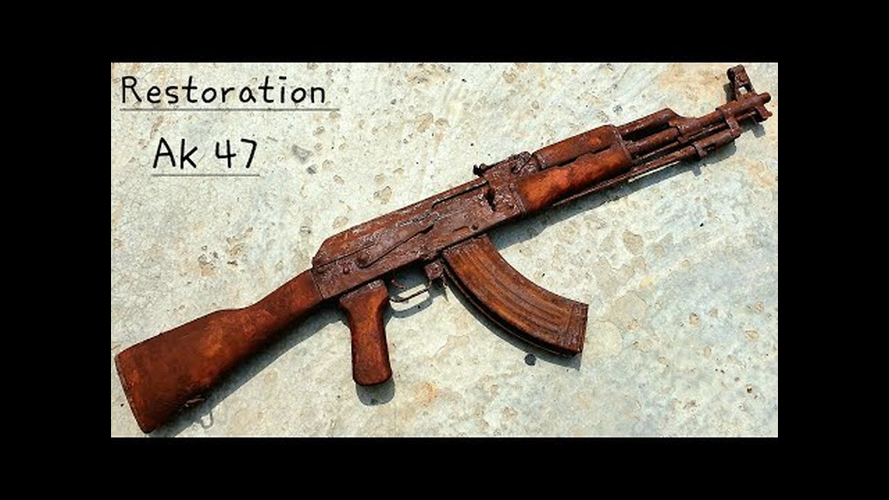 Ak restoration - gun restoration - ak47 restore