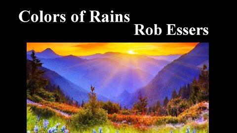 08 Colors of Rain Rob Essers