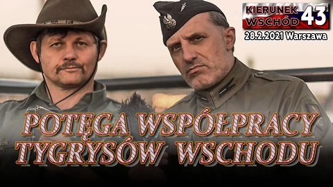 (KW 43) POTĘGA WSPÓŁPRACY TYGRYSÓW WSCHODU - Poręba, Olszański, Osadowski NPTV (28.02.2021)