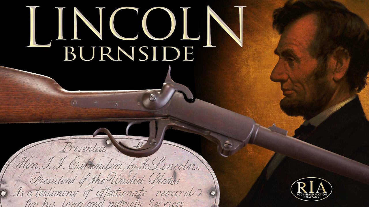 Abraham Lincoln's Presentation Burnside Carbine