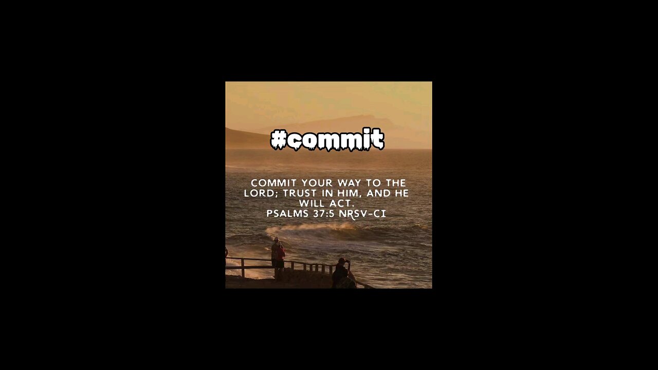 love verse #trust #commit #biblebuild #bibleverse #bibleverseoftheday♥️💚💙💜🧡💛 #bible