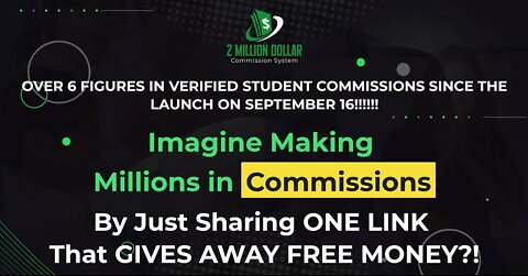 2 million dollar commission system