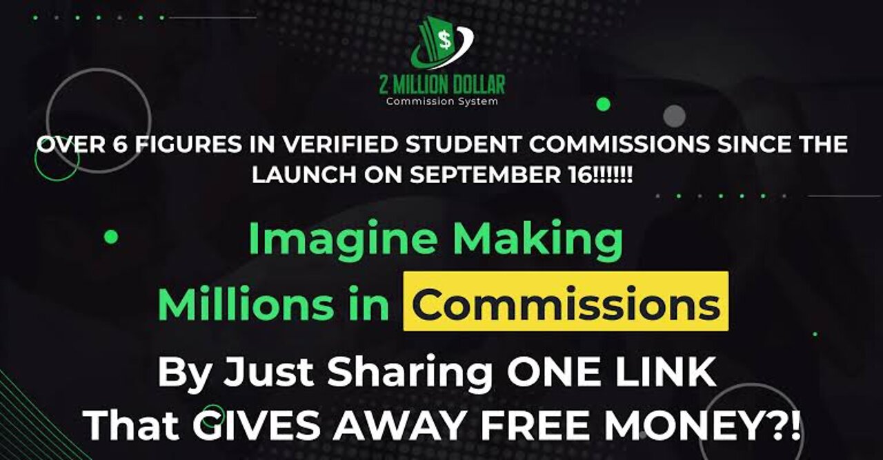 2 million dollar commission system