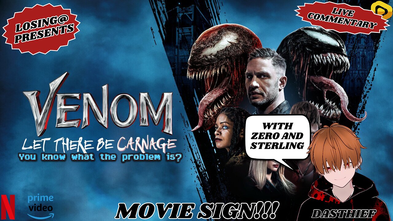 🕷️🩸 Venom: Let There Be Carnage 🩸🕷️ | Losing@ Commentary