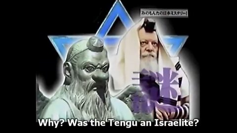 👺 Tengu or Jew? 👿 ......🤔