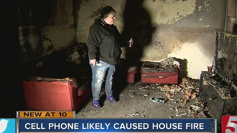 House Fire May Have Been Caused By Cellphone