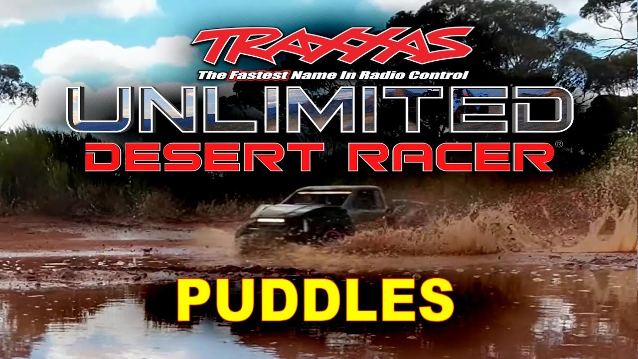 Traxxas UDR - Puddles