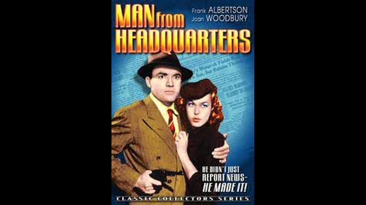 Man From Headquarters (1942)