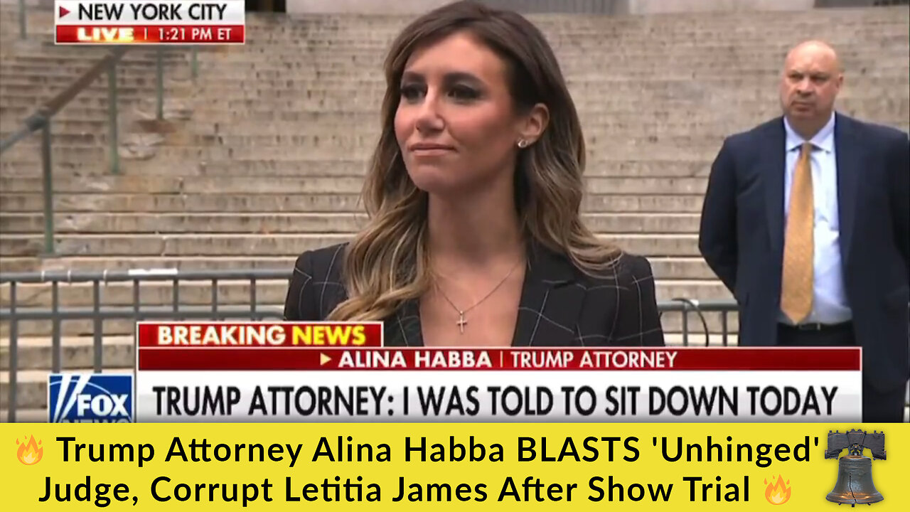 🔥 Trump Attorney Alina Habba BLASTS 'Unhinged' Judge, Corrupt Letitia James After Show Trial 🔥