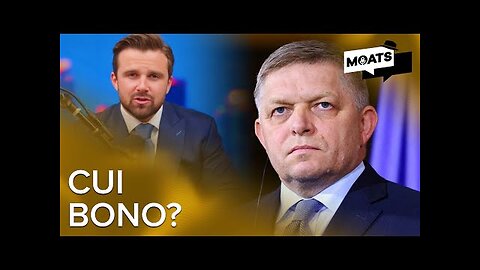 Who benefits from the shooting of Robert Fico? The West