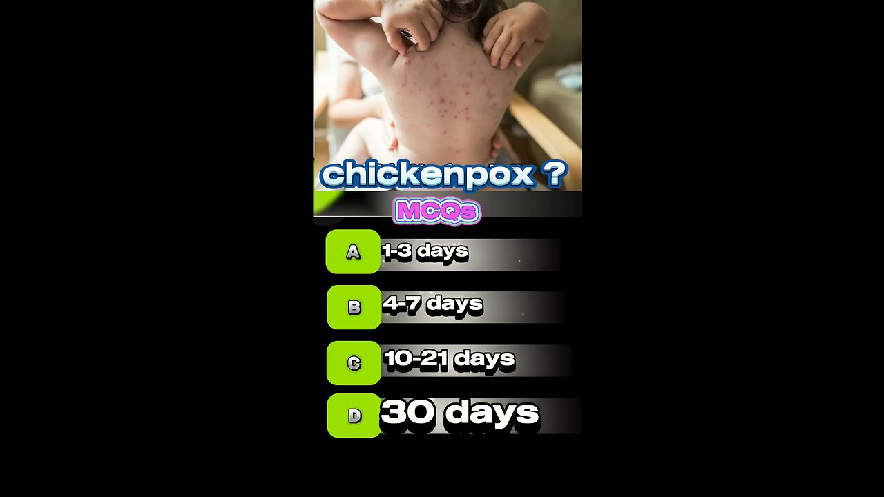 Chicken pox mcqs #skininfection #virus 💊🏥💉